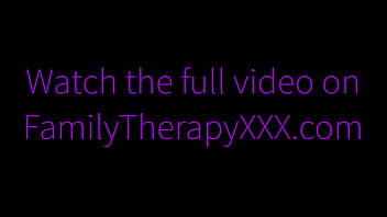 Kakak Tiri Menggoda Di Ranjang Yang Sama – Terapi Keluarga Panas Dengan Anabel Redd Dan Alex Adams