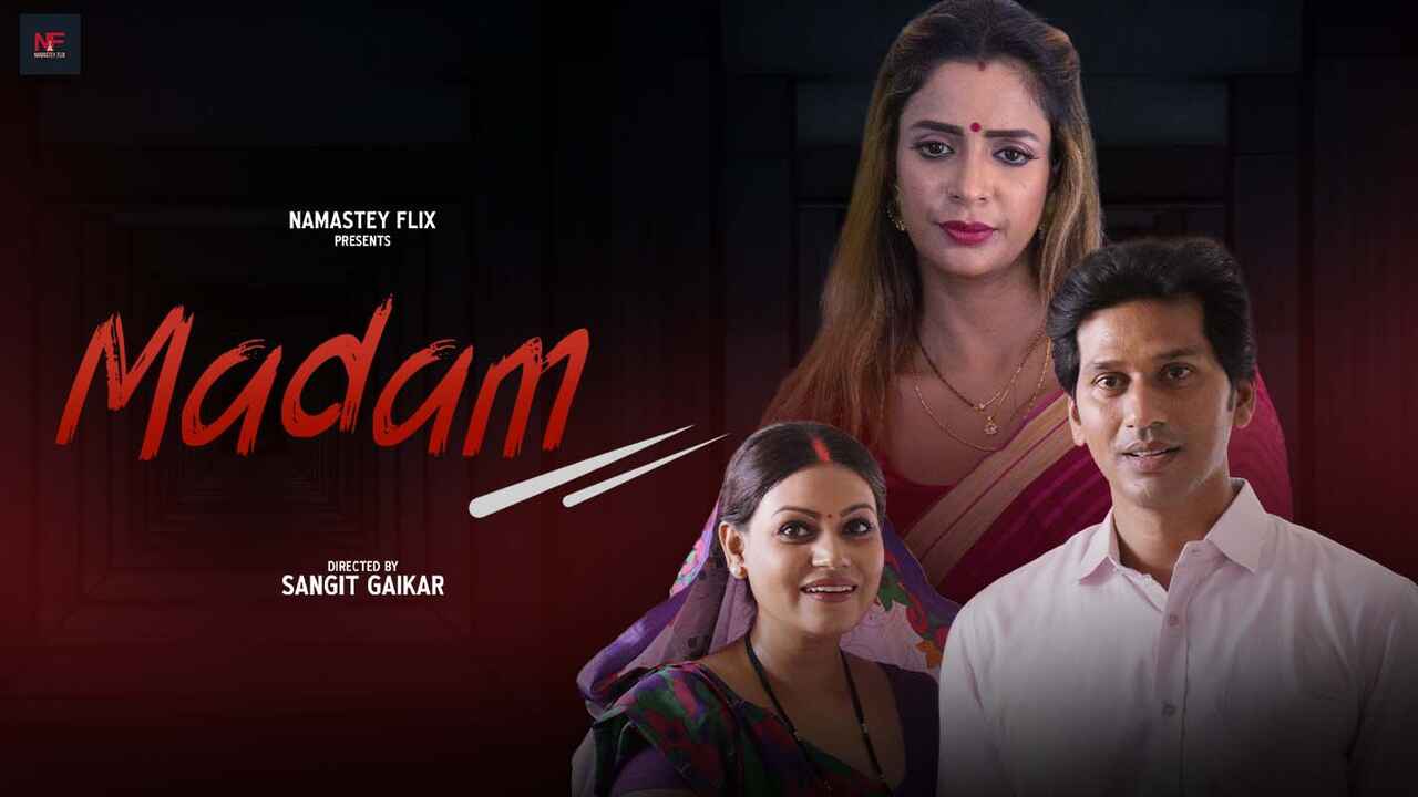 Madam 2024, Film Pendek Hindi Xxx Dari Namasteyflix, Bikin Muncrat Banget!